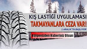 Kış Lastiği Uygulaması 1 Aralık ta Başlıyor