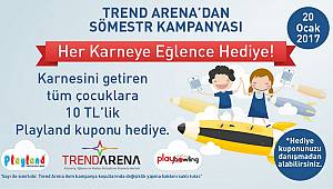 Bu Yıl Karne Hediyesi Trend Arena'dan