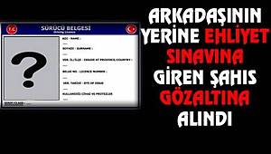 Arkadaşının Yerine Sınava Girmeye Çalışan Şahıs Yakalandı