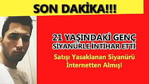 21 Yaşında Genç Siyanürle İntihar Etti