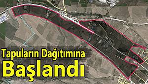 Tapuların Dağıtımına Başlandı