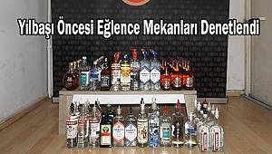 Yılbaşı Öncesi Eğlence Mekanları Denetlendi