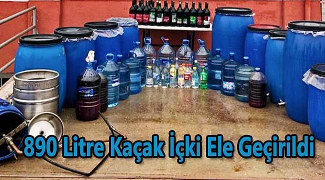 890 Litre Kaçak İçki Ele Geçirildi