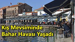 Kış Mevsiminde  Bahar Havası Yaşadı