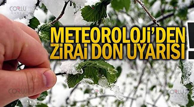 Meteoroloji'den Zirai Don Uyarısı