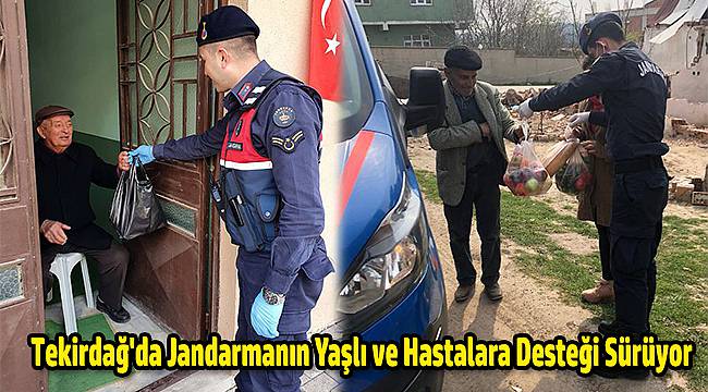 Tekirdağ'da Jandarmanın Yaşlı ve Hastalara Desteği Sürüyor