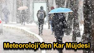 Meteoroloji’den Kar Müjdesi