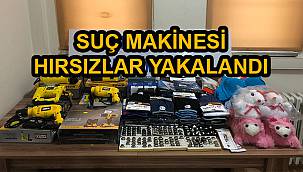 Suç Makinesi Hırsızlar Yakalandı