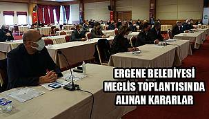 Ergene Belediyesi Mart Ayı Olağan Meclis Toplantısı Yapıldı