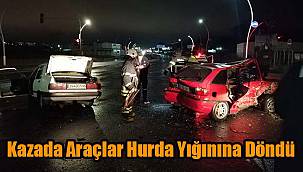 Kazada Araçlar Hurda Yığınına Döndü