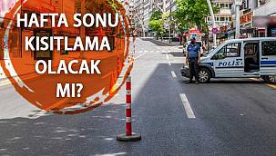 Tekirdağ'da Hafta Sonu Sokağa Çıkma Kısıtlaması Var Mı? İşte Cevabı...