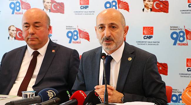 CHP'li Öztunç, "Uyarıları AK Parti Hükümeti Hiç Umursamadı!"