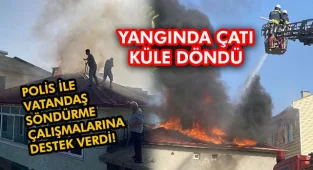 Yapılan Tadilat Sonrası Çatı Kül Oldu