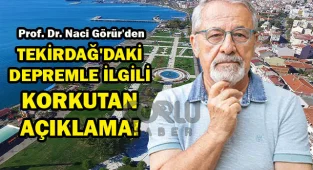 Prof. Dr. Naci Görür'den Tekirdağ'daki Depremle İlgili Korkutan Açıklama!